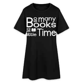 Tant de livres, si peu de temps - Robe T-shirt Femme - noir - Devant