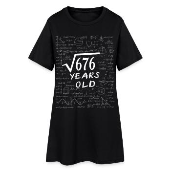 26th Birthday 26 years Square root of 676 math - Women’s T-Shirt Dress - black - Front