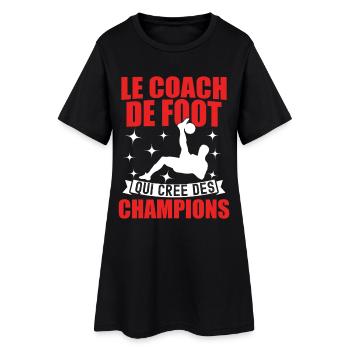 Le Coach De Foot Qui Crée Des Champions - Robe T-shirt Femme - noir - Devant