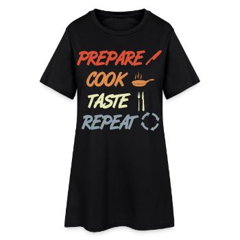 Préparer, Cuisiner, Goûter, Répéter - Robe T-shirt Femme - noir - Devant