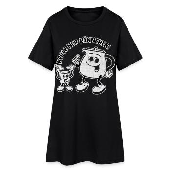 Heute nur Kännchen. Wird ein harter Tag – RETRO - Frauen T-Shirt-Kleid - Schwarz - Vorne