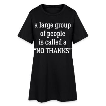 a large group of people is called a no thanks - Robe T-shirt Femme - noir - Devant