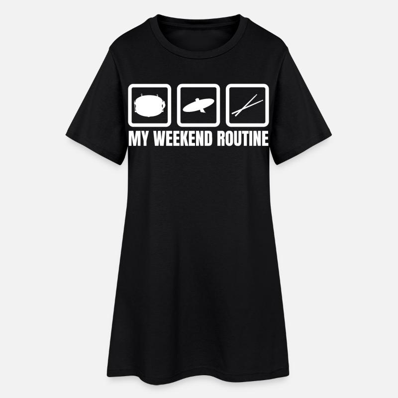 Routine du week-end du batteur - Robe T-shirt Femme - noir