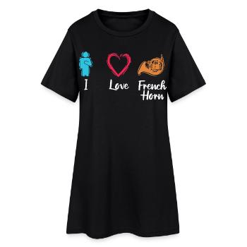 I love French horn - Women’s T-Shirt Dress - black - Front
