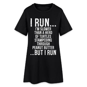 I run I'm slower than a herd of turtles funny - Robe T-shirt Femme - noir - Devant