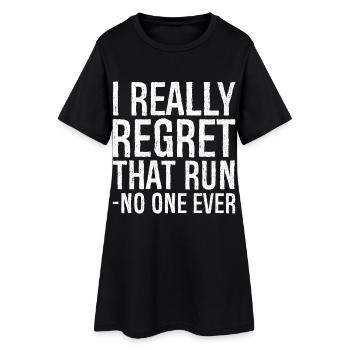 I really regret that run no one ever funny shirt - Robe T-shirt Femme - noir - Devant