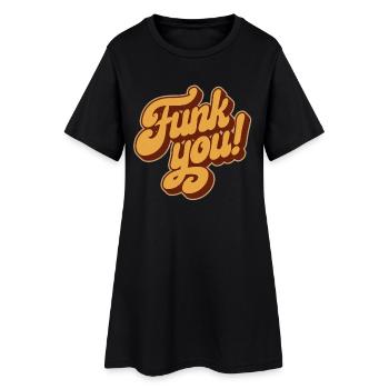 Funk Soul Music Funk You Retro des années 60 des années 70 des années 80 - Robe T-shirt Femme - noir - Devant