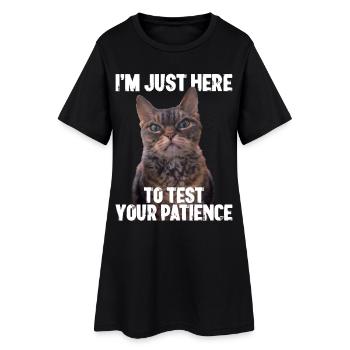 Juste ici pour tester votre patience - Robe T-shirt Femme - noir - Devant