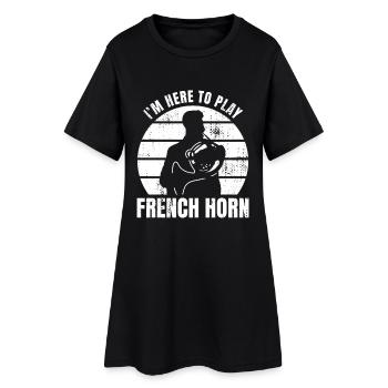 Je suis ici pour jouer du cor français - Robe T-shirt Femme - noir - Devant