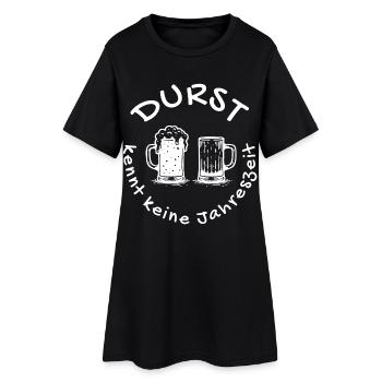durst kennt keine jahreszeit bier biershirt - Frauen T-Shirt-Kleid - Schwarz - Vorne