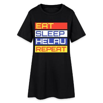 EAT SLEEP HELAU REPEAT Design - Frauen T-Shirt-Kleid - Schwarz - Vorne