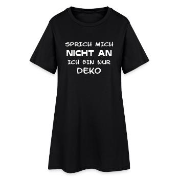 Sprich mich nicht an -Du hast schon genug Probleme - Frauen T-Shirt-Kleid - Schwarz - Vorne