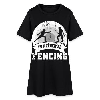 Ich würde lieber fechten - Frauen T-Shirt-Kleid - Schwarz - Vorne