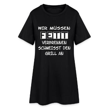 Wir müssen Fett verbrennen Schmeiß den Grill an! - Frauen T-Shirt-Kleid - Schwarz - Vorne