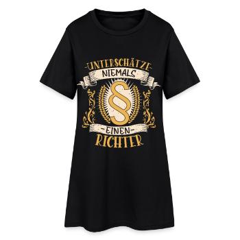 Richter Geschenk Gerechtigkeit Lustig - Frauen T-Shirt-Kleid - Schwarz - Vorne
