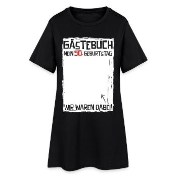50 Jahre | 50. Geburtstag | Lustiges Gästebuch - Frauen T-Shirt-Kleid - Schwarz - Vorne