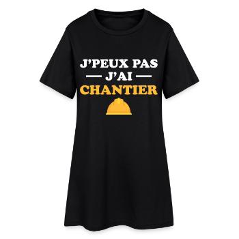 Je Peux Pas J ai Chantier - Robe T-shirt Femme - noir - Devant