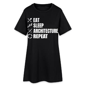 Eat Sleep Architecture Repeat - Women’s T-Shirt Dress - black - Front
