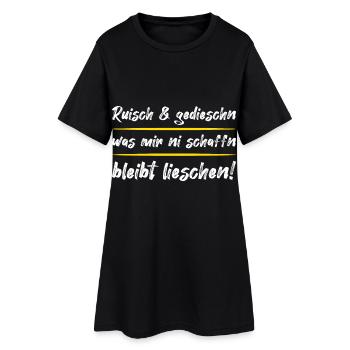 Ruisch und gedieschn – Sächsischer Dialekt Spruch - Frauen T-Shirt-Kleid - Schwarz - Vorne