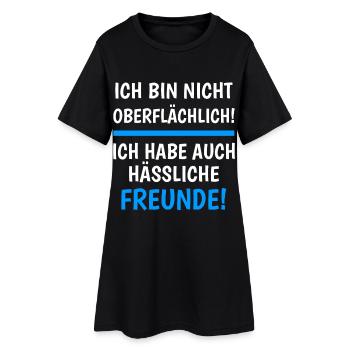 Ich Bin Nicht Oberflächlich Witzige Freunde Humor - Frauen T-Shirt-Kleid - Schwarz - Vorne