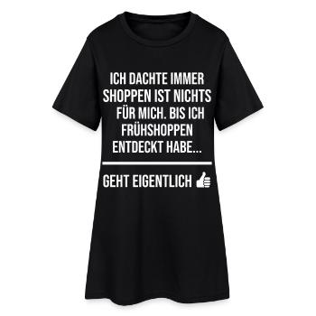Shopping ist nichts für mich - Frauen T-Shirt-Kleid - Schwarz - Vorne