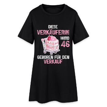 46 Geburtstag Verkäuferin Verkauf Verkaufen Spruch - Frauen T-Shirt-Kleid - Schwarz - Vorne