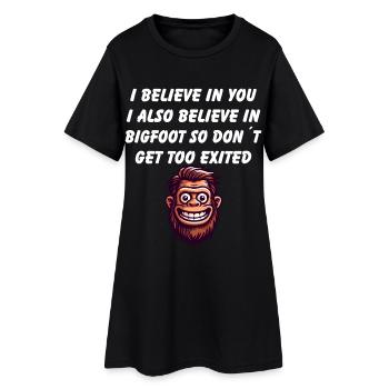 Je crois en toi Citation drôle d’humour Bigfoot - Robe T-shirt Femme - noir - Devant