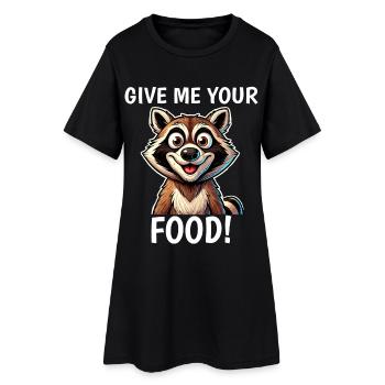 Give Me Your Food Cute Hungry Raccoon - Women’s T-Shirt Dress - black - Front