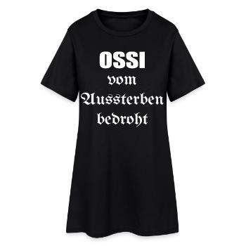 Ossi vom Aussterben bedroht - Frauen T-Shirt-Kleid - Schwarz - Vorne