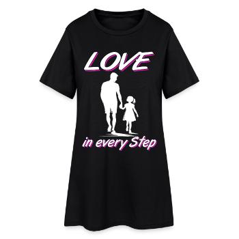 Love in every Step Father Daughter Family - Women’s T-Shirt Dress - black - Front