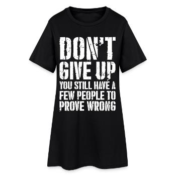 N’abandonnez pas, vous avez encore quelques personnes - Robe T-shirt Femme - noir - Devant