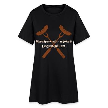 machen wir etwas legendares - Frauen T-Shirt-Kleid - Schwarz - Vorne