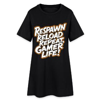 RÉAPPARAÎTRE, RECHARGER, RÉPÉTER. LA VIE DE GAMER - Robe T-shirt Femme - noir - Devant