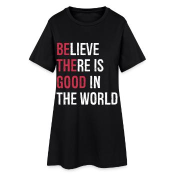 croire qu’il y a du bien dans le monde - Robe T-shirt Femme - noir - Devant