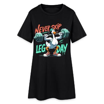 Leg Day Goose Leg Training Funny Gym Gift - Women’s T-Shirt Dress - black - Front