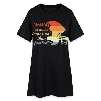Nothing is more important than football - Women’s T-Shirt Dress - black - Front