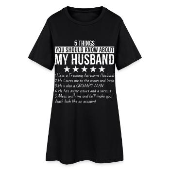 5 choses à savoir sur mon mari - Robe T-shirt Femme - noir - Devant