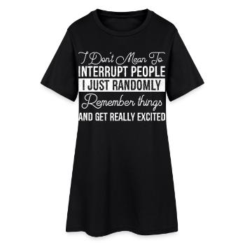 Je ne veux pas interrompre les gens - Robe T-shirt Femme - noir - Devant