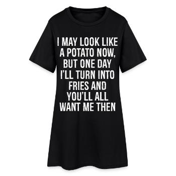 I may look like a potato now but one day - Robe T-shirt Femme - noir - Devant