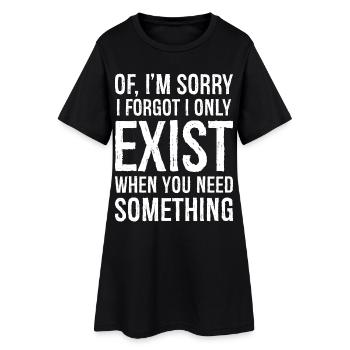 If I'm sorry I forgot I only Exist - Robe T-shirt Femme - noir - Devant