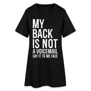 mon dos N’est pas un message vocal dites-le moi en face - Robe T-shirt Femme - noir - Devant