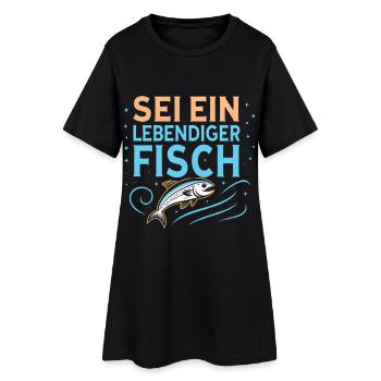 Sei ein lebendiger Fisch - Frauen T-Shirt-Kleid - Schwarz - Vorne