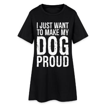 Je veux juste rendre le chien fier - Robe T-shirt Femme - noir - Devant