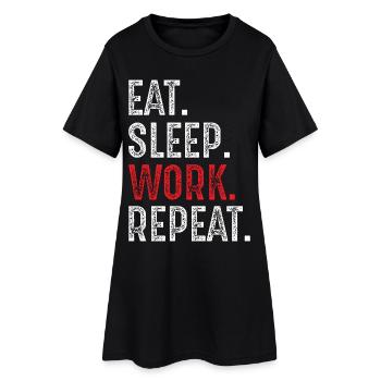 manger, dormir, travailler, répéter - Robe T-shirt Femme - noir - Devant
