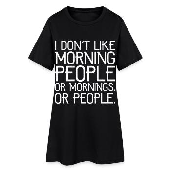 Je n’aime pas les gens du matin, ni les matins, ni les gens - Robe T-shirt Femme - noir - Devant