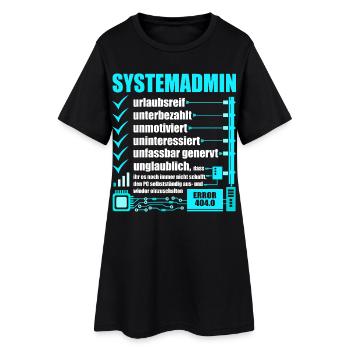 Systemadministrator, IT-Support, Netzwerkadmin, PC - Frauen T-Shirt-Kleid - Schwarz - Vorne