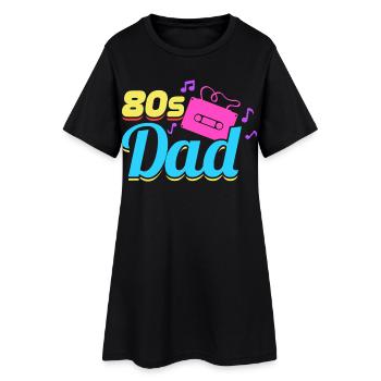 80s father - Women’s T-Shirt Dress - black - Front