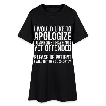 I would like to apologize to anyone I have not yet - Women’s T-Shirt Dress - black - Front