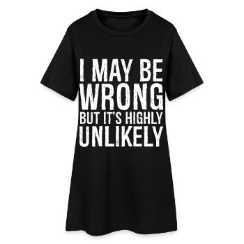 Je peux me tromper, mais c’est très peu probable - Robe T-shirt Femme - noir - Devant