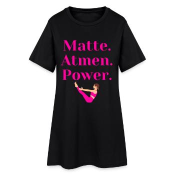 Matte. Atmen. Power – Pilates Geschenk - Frauen T-Shirt-Kleid - Schwarz - Vorne